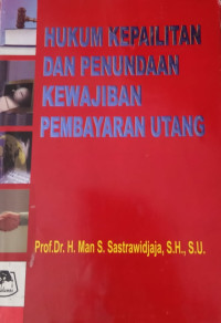 Hukum Kepailiatan Dan Penundaan Kewajiban Pembayaran Hutang