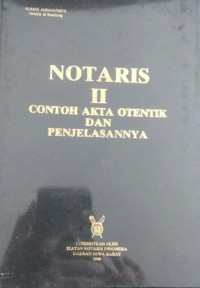 Image of Notaris II Contoh Akta Otentik Dan Penjelasannya