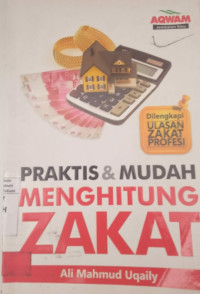 Praktis  &  Mudah Menghitung Zakat