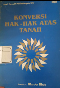 Konversi Hak-Hak Atas Tanah