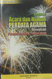 Image of Sekitar Acara Dan Hukum Perdata Agama-Dilengkapi Permasalahan & Pemecahan
