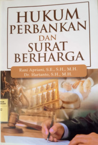 Hukum Perbankan dan Surat Berharga