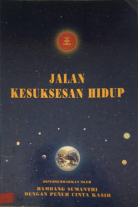 Jalan Kesuksesan Hidup