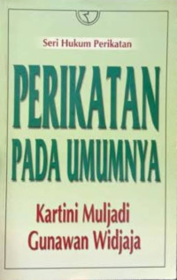 Seri Hukum Perikatan-Perikatan Pada Umumnya
