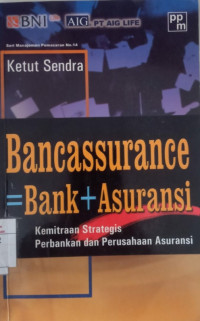 Bancassurance Bank Asuransi