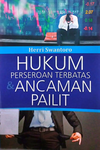 Hukum Perseroan Terbatas & Ancaman Pailit