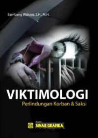 Viktimologi- Perlindungan Korban & Saksi