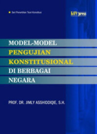 Model-Model Pengujian Konstitusional Di Berbagai Negara