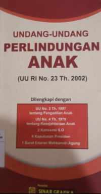 Undang-Undang Perlindungan Anak (UU No. 23 Th. 2002)