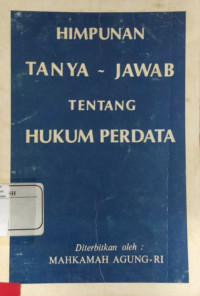 Image of Himpunan Tanya-Jawab Tentang Hukum Perdata