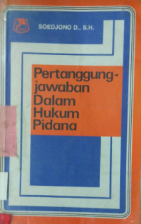 Pertanggung-jawaban Dalam Hukum Pidana