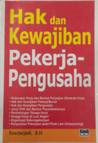 Hak dan Kewajiban Pekerja-Pengusaha