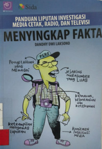 Panduan liputan Investigasi Media Cetak, Radio, Dan Televisi