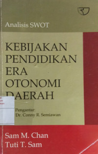 Kebijakan Pendidikan Era Otonomi Daerah