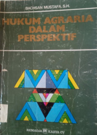 Hukum Agraria Dalam Persepektif