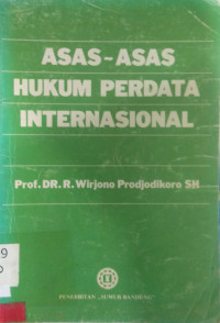 Asas-Asas Hukum Perdata Internasional