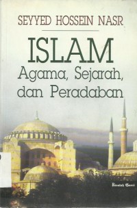 Islam Agama, Sejarah dan Peradaban