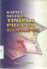 Kapita Selekta Tindak Pidana Korupsi