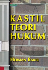 Kastil Teori Hukum