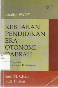 Kebijakan Pendidikan Era Otonomi Daerah