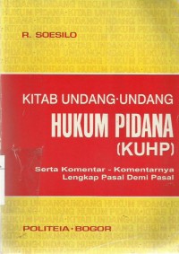 Kitab Undang-Undang Hukum Pidana (KUHP)