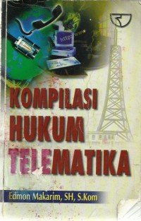 Kompilasi Hukum Telematika