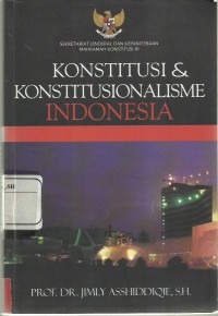 Konstitusi dan Konstitusionalisme Indonesia