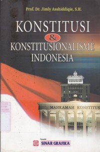 Konstitusi & Konstitusionalisme Indonesia