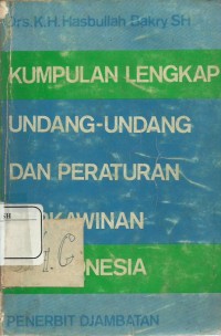 Kumpulan Lengkap Undand-Undang dan Peraturan Perkawinan