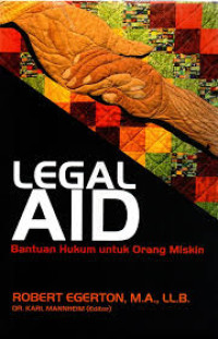 Legal Aid - Bantuan Hukum Untuk Orang Miskin