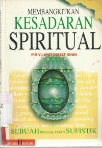 Membangkitkan Kesadaran Spiritual