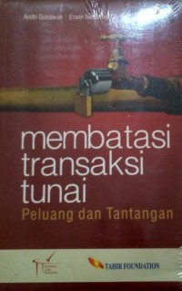 Membatasi Transaksi Tunai