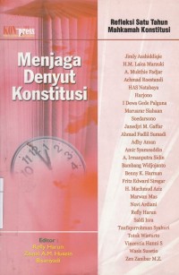 Menjaga Denyut Konstitusi