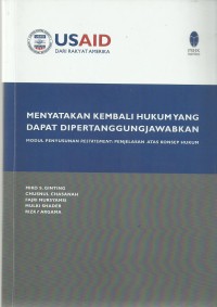 Menyatakan kembali hukum yang dapat dipertanggungjawabkan