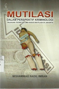 Mutilasi  Dalam Perspektif Kriminologi