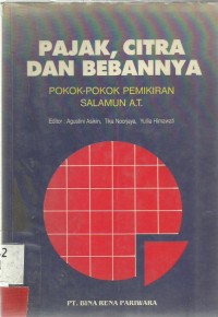 Pajak, Citra dan Bebannya
