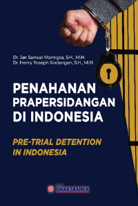 Penahanan Prapersidangan Di Indonesia