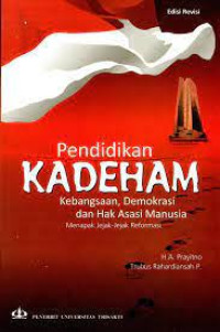 Pendidikan KADEHAM (Kebangsaan Demokrasi dan Hak Asasi Manusia)