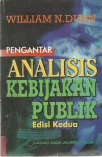 Pengantar Analisis Kebijakan Publik