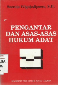 Pengantar Dan Asas-Asas Hukum Adat