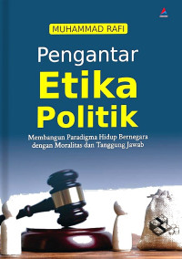 Pengantar Etika Politik
