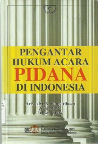 Pengantar Hukum Acara Pidana Di Indonesia