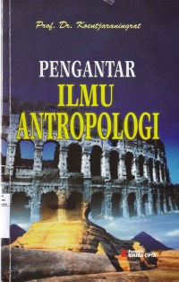 Pengantar Ilmu Antropologi