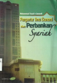 Pengantar Ilmu Ekonomi dan Perbankan Syariah