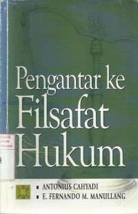 Pengantar Ke Filsafat Hukum