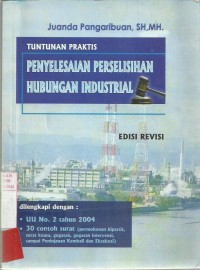 (Tuntunan Praktis) Penyelesaian Perselisihan Hubungan Industrial