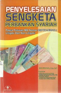 Penyelesaian Sengketa Perbankan Syariah