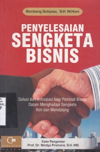 Penyelesaian Sengketa Bisnis