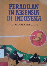 Peradilan In Absensia Di Indonesia