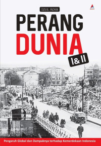 Perang Dunia I & II